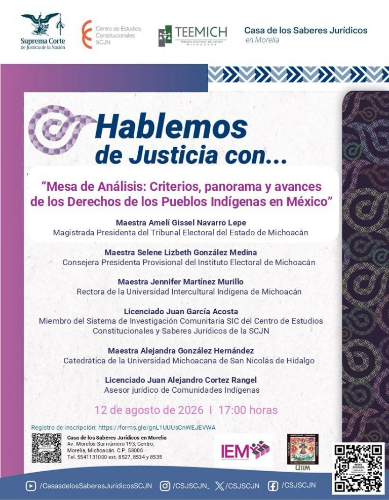 Mesa de Análisis: “Criterios, panorama y avances de los Derechos de los Pueblos Indígenas en México”