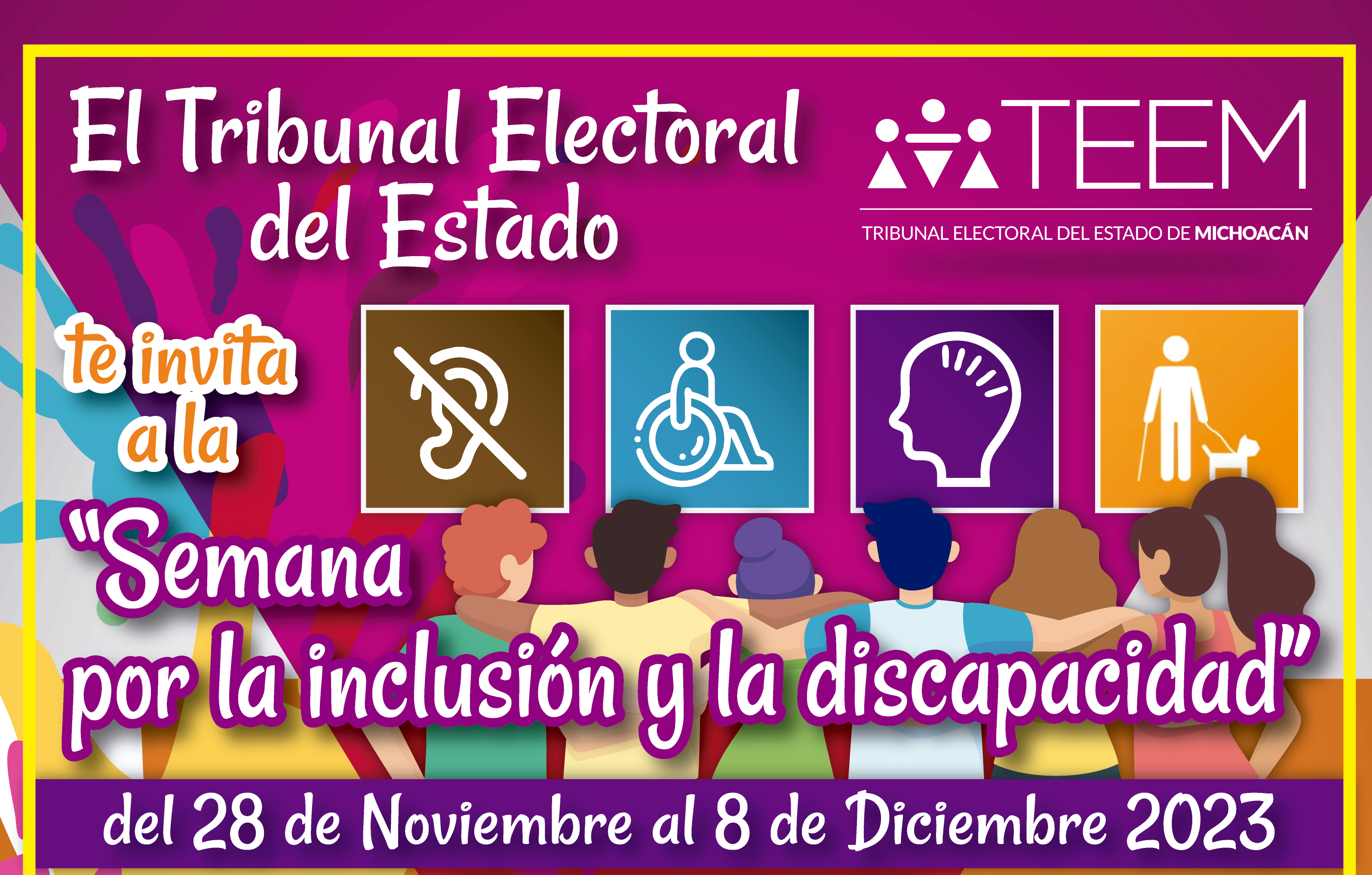 “Semana por la inclusión y la discapacidad” del 28 de Noviembre al 8 de Diciembre de 2023.